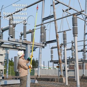 Using the Metravi DT-277HP Non-contact High Voltage Detector