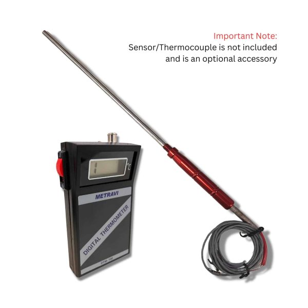 Metravi DTM-100 General Purpose Thermometer does not come with the thermocouple - the sensor is an optional accessory