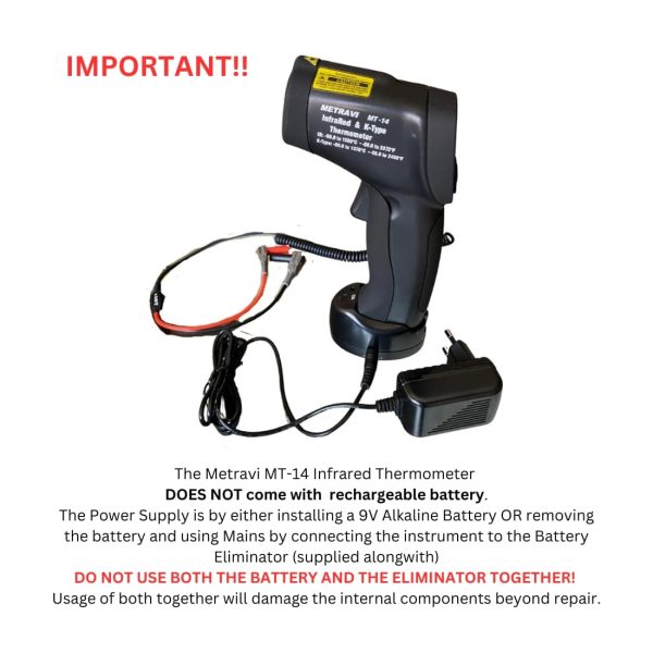 Metravi MT-14 Non-contact cum Contact Infrared Thermometer comes with a battery eliminator